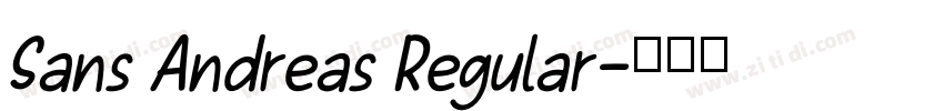 Sans Andreas Regular字体转换 Sans Andreas Regular字体转换